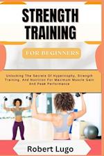 STRENGTH TRAINING For Beginners