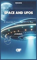 Space and UFOs: A Journey from History to the Present 