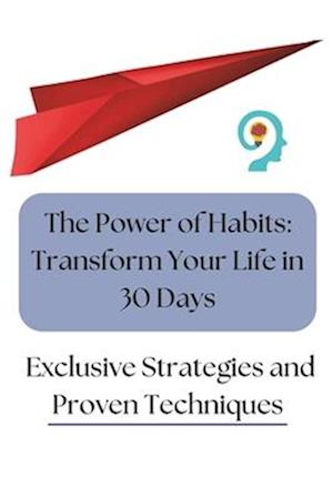 The Power of Habits