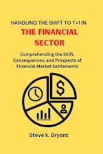 Handling the Shift to T+1 in the Financial Sector