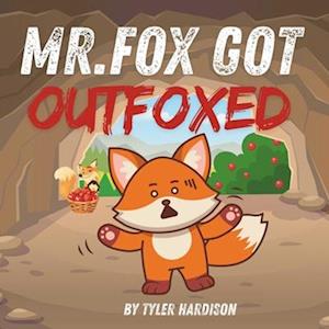 Mr.Fox Got Outfoxed