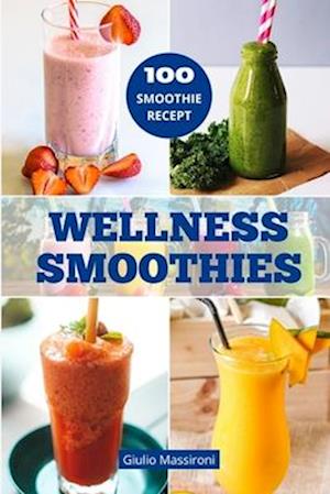 Wellness Smoothies