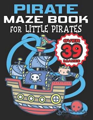 PIRATE MAZE BOOK for Little Pirates