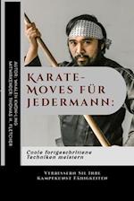 Karate-Moves für jedermann