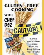 Gluten-Free Cooking with Chef Dez