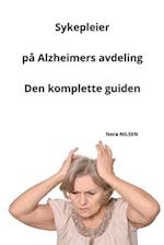 Sykepleier på Alzheimers avdeling Den komplette guiden