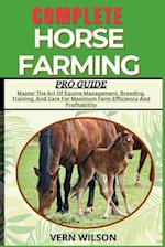 Complete Horse Farming Pro Guide