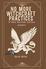 No More Witchcraft Practices