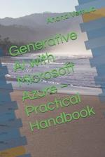 Generative AI with Microsoft Azure - Practical Handbook