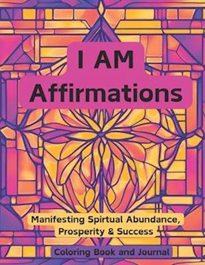 I AM Affirmations