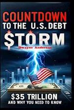 Countdown to the U.S. Debt Storm