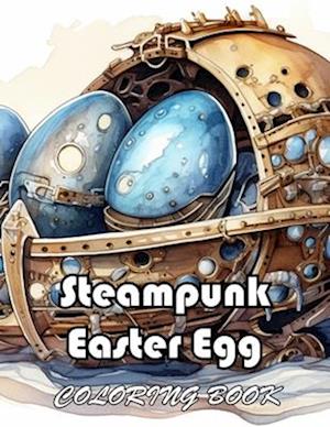 Steampunk Easter Egg Coloring Book