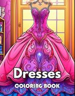 Dresses Coloring Book