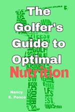 The Golfer's Guide to Optimal Nutrition