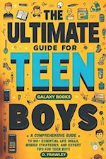 The Ultimate Guide for Teen Boys