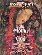 The Mother of god - Saint Mary Portraits, Colorful journey for Artful Souls