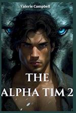 The Alpha Tim 2