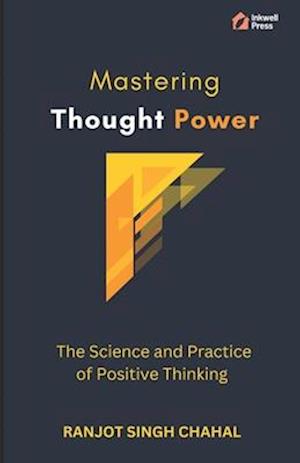 Mastering Thought Power