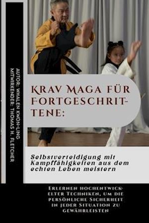 Krav Maga für Fortgeschrittene