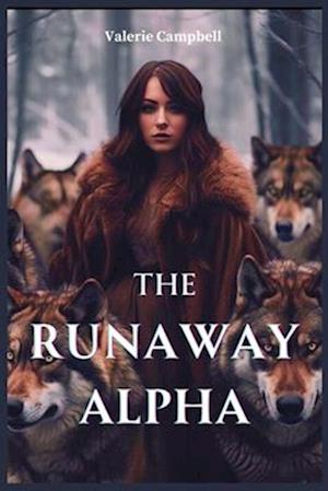 The Runaway Alpha