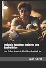 Anxiety in Adult Men