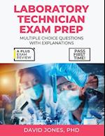 Laboratory Technician Certification Exam Prep