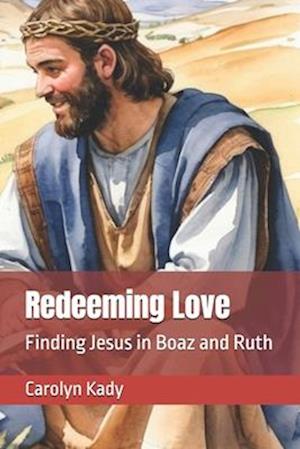 Redeeming Love