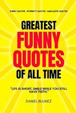 Greatest Funny Quotes Of All Time