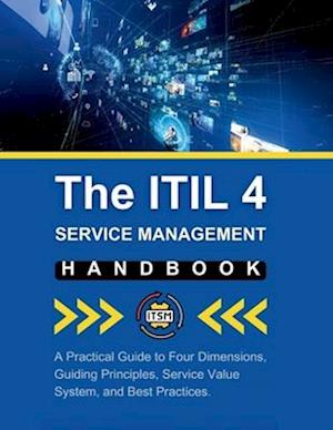 The ITIL 4 Service Management Handbook