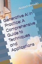 Generative AI in Practice