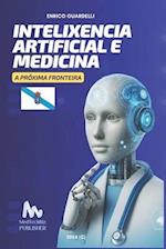 Intelixencia Artificial E Medicina