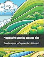 Progressive Coloring Book for Kids