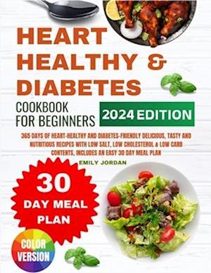 Heart Healthy And Diabetes Cookbook