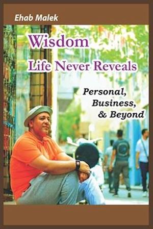 Wisdom Life Never Reveals