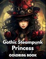 Gothic Steampunk Princess Coloring Book