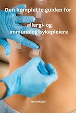 Den komplette guiden for allergi- og immunologisykepleiere