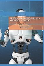 AI for Enhancing Library Services