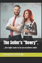 The Seller's "Dowry".