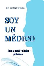 Soy Un Médico