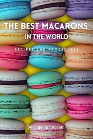 The best Macarons in the world