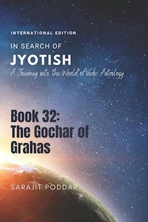 The Gochar of Grahas