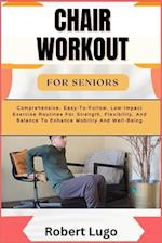 Chair Workout for Seniors