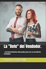 La "Dote" del Vendedor.