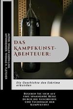 Das Kampfkunst-Abenteuer