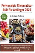 Polymyalgia Rheumatica-Diät Für Anfänger 2024