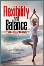 Flexibility and Balance for Seniors