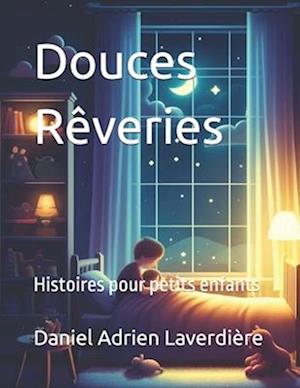 Douces Rêveries