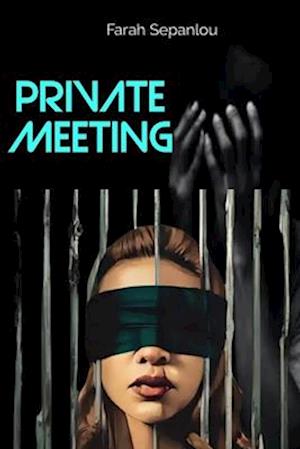 Private Meeting