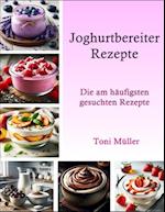 Joghurtbereiter Rezepte