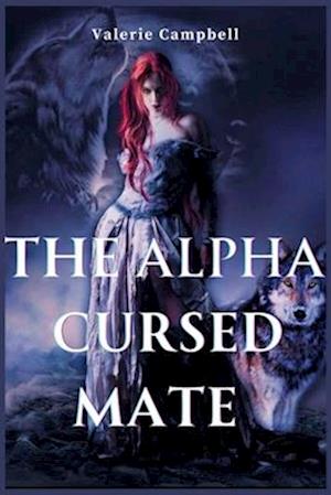 The Alpha Cursed Mate